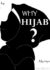 Why Hijab?