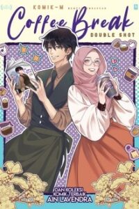 Coffee Break Double Shot & Koleksi Komik Terbaik Ain Lavendra cover