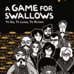A Game for Swallows cover