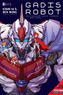 Gadis Robot & Koleksi Komik Terbaik Ben Wong - Edisi Kemas Kini cover
