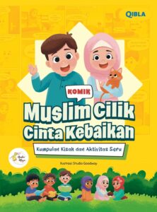 Komik Muslim Cilik Cinta Kebaikan cover