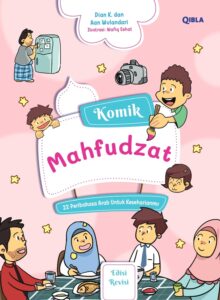 Komik Mahfudzat: 22 Peribahasa Arab untuk Keseharianmu cover