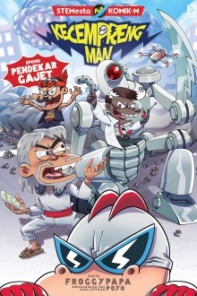 KecemprengMan #4: Pendekar Gajet cover