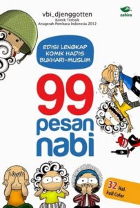 99 Pesan Nabi: Edisi Lengkap Komik Hadis Bukhari-Muslim cover